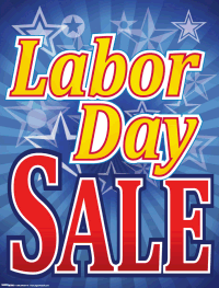 Vinyl Window Sign: Labor Day Sale – Inform Promotions