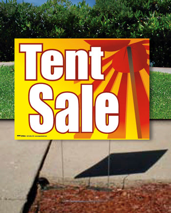 Coroplast Yard Sign: Tent Sale (No Stakes Included)